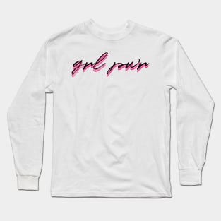 grl pwr hot pink Long Sleeve T-Shirt